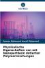 Physikalische Eigenschaften von mit Nanopartikeln dotierten Polymermischungen
