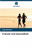 Freizeit und Gesundheit