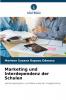 Marketing und Interdependenz der Schulen