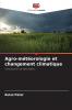 Agro-météorologie et changement climatique