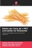 Efeito do rácio de r-PET extrudido no filamento