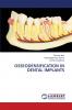 OSSEODENSIFICATION IN DENTAL IMPLANTS