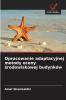 Opracowanie adaptacyjnej metody oceny środowiskowej budynków