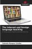 The Internet and foreign language teaching