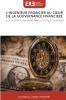 L'INGENIEUR FINANCIER AU CŒUR DE LA GOUVERNANCE FINANCIERE