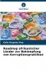 Roadmap afrikanischer Länder zur Bekämpfung von Korruptionspraktiken