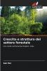 Crescita e struttura del settore forestale
