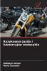 Ryzykowna jazda i komercyjne motocykle