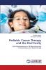 Pediatric Cancer Therapy and the Oral Cavity