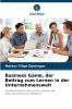 Business Game der Beitrag zum Lernen in der Unternehmenswelt