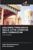 SVILUPPO TIPOLOGICO DELLE CITTÀ STORICHE DELL'UZBEKISTAN