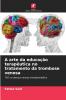 A arte da educação terapêutica no tratamento da trombose venosa
