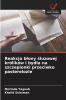 Reakcja błony śluzowej królików i bydła na szczepionki przeciwko pasterelozie