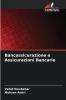 Bancassicurazione e Assicurazioni Bancarie