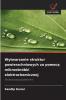 Wytwarzanie struktur powierzchniowych za pomocą mikroobróbki elektrochemicznej
