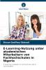 E-Learning-Nutzung unter akademischen Mitarbeitern von Fachhochschulen in Nigeria