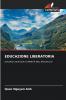EDUCAZIONE LIBERATORIA