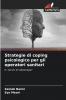 Strategie di coping psicologico per gli operatori sanitari