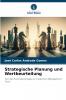 Strategische Planung und Wertbeurteilung