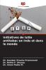 Initiatives de lutte antitabac en Inde et dans le monde