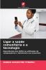 Ligar a saúde comunitária e a tecnologia