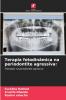 Terapia fotodinâmica na periodontite agressiva