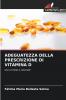 ADEGUATEZZA DELLA PRESCRIZIONE DI VITAMINA D