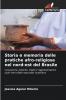 Storia e memoria delle pratiche afro-religiose nel nord-est del Brasile