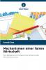 Mechanismen einer fairen Wirtschaft