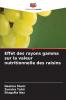 Effet des rayons gamma sur la valeur nutritionnelle des raisins