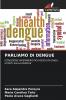 PARLIAMO DI DENGUE