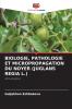BIOLOGIE PATHOLOGIE ET MICROPROPAGATION DU NOYER (JUGLANS REGIA L.)
