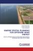 MARINE SPATIAL PLANNING FOR OFFSHORE WIND ENERGY