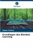 Grundlagen des Blended Learning