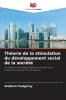 Théorie de la stimulation du développement social de la société