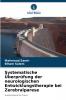 Systematische Überprüfung der neurologischen Entwicklungstherapie bei Zerebralparese