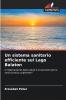 Un sistema sanitario efficiente sul Lago Balaton