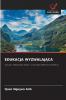 EDUKACJA WYZWALAJĄCA