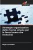 Strategie organizzative delle risorse umane per la forza lavoro che invecchia
