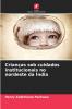 Crianças sob cuidados institucionais no nordeste da Índia