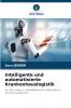Intelligente und automatisierte Krankenhauslogistik