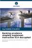 Banking prudence simplely explained