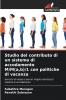 Studio del contributo di un sistema di accodamento M/M(ab)/1 con politiche di vacanza