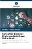 Consumer Behavior-Undergraduate Level Guide Book