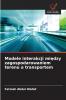 Modele interakcji między zagospodarowaniem terenu a transportem