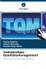 Vollständiges Qualitätsmanagement