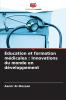 Éducation et formation médicales