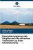 Energieerzeugung aus Biogas und die neuesten Techniken zu ihrer Verbesserung