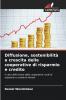 Diffusione sostenibilità e crescita delle cooperative di risparmio e credito