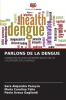 PARLONS DE LA DENGUE